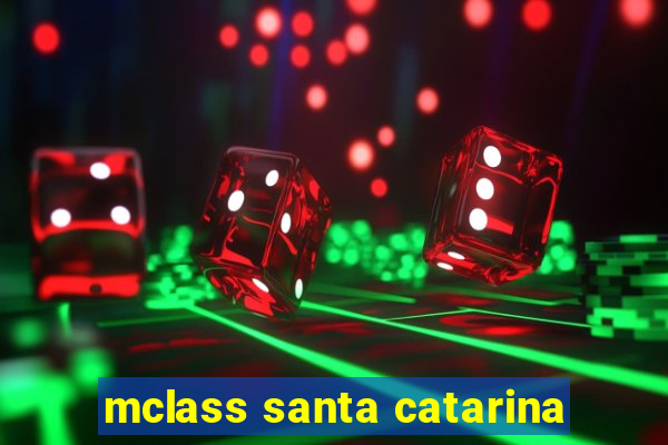 mclass santa catarina